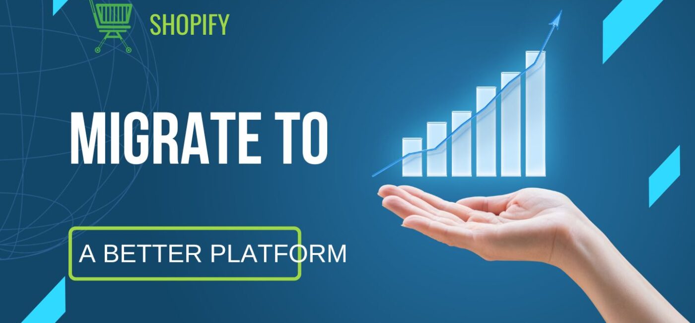 Need to Have a Shopify Migration?